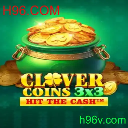Descubra e Domine Clovercoin3x3 com H96.COM